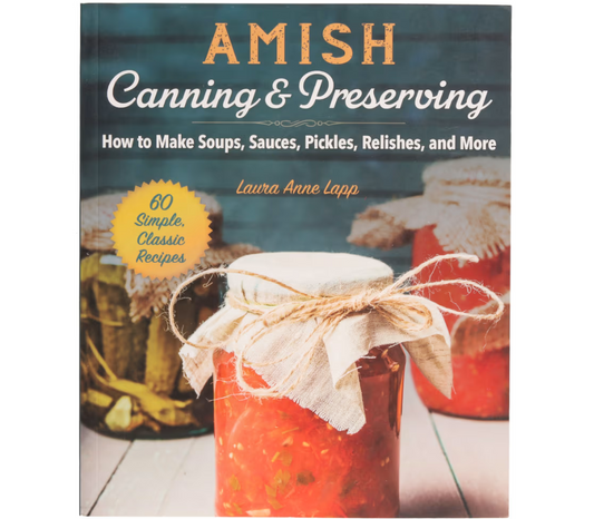 Amish Canning & Preserving